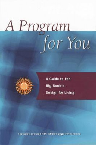 Kniha Program For You Bill W.