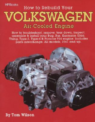 Kniha Rebuild Aircooled Vw Engines Hp255 Tom Wilson