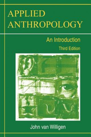 Carte Applied Anthropology John Van Willigen