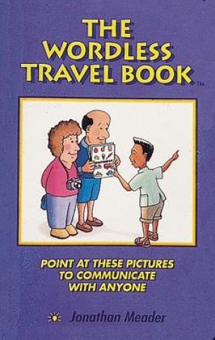 Kniha Wordless Travel Book Jonathan Meader
