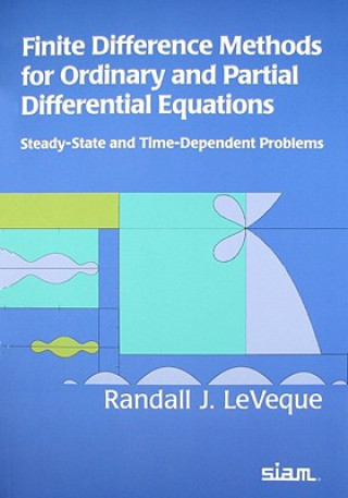 Livre Finite Difference Methods for Ordinary and Partial Differential Equations Randall LeVeque