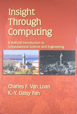 Kniha Insight Through Computing Charles F Van Loan