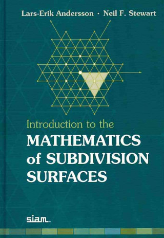 Carte Introduction to the Mathematics of Subdivision Surfaces Lars-Erik Andersson