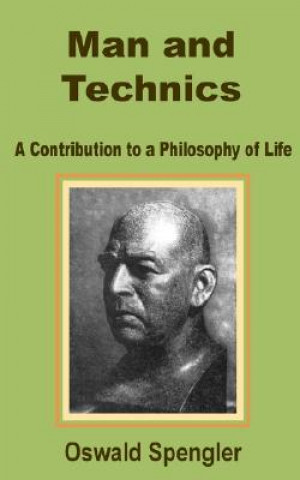 Carte Man and Technics Oswald Spengler