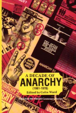 Kniha Decade of Anarchy Colin Ward