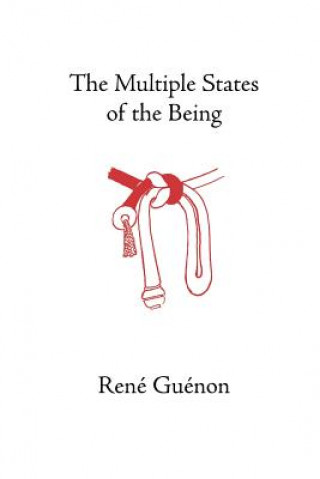 Carte Multiple States of the Being René Guénon