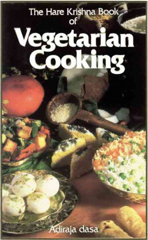 Könyv Hare Krishna Book of Vegetarian Cooking Adiraja Dasa
