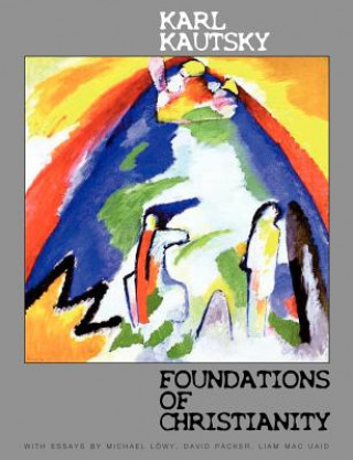 Книга Foundations of Christianity Karl Kautsky