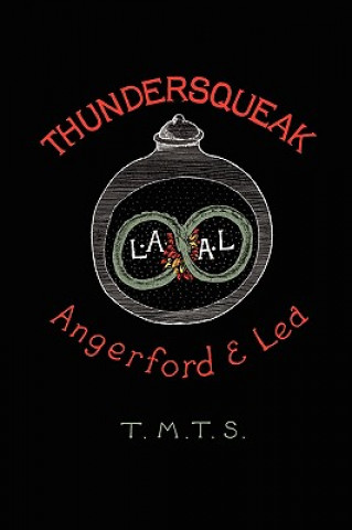 Kniha Thundersqueak Liz Angerford