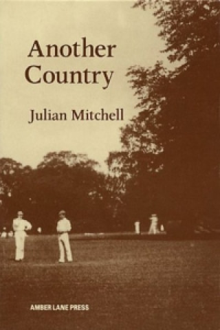 Carte Another Country Julian Mitchell