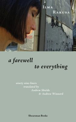 Livre Farewell to Everything Ilma Rakusa