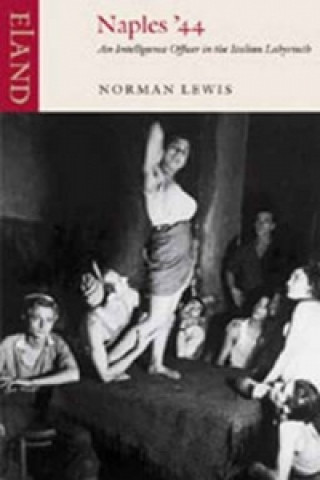 Kniha Naples '44 Norman Lewis