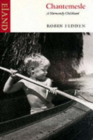Knjiga Chantemesle Robin Fedden