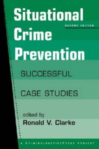 Kniha Situational Crime Prevention R V G Clarke