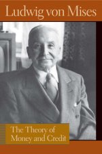 Könyv Theory of Money & Credit Ludwig Von Mises