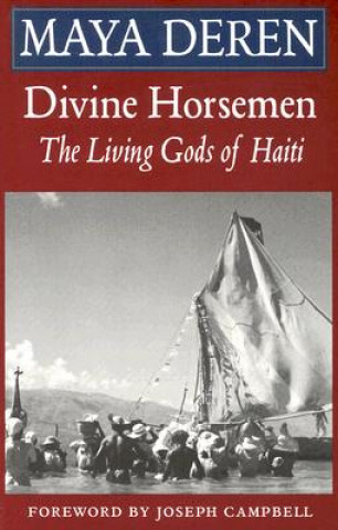 Kniha Divine Horsemen Maya Deren