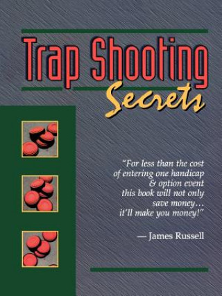 Knjiga Trap Shooting Secrets Russell