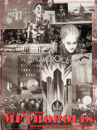 Knjiga Metropolis - 75th Anniversary Edition Thea Von Harbou