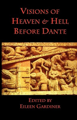 Kniha Visions of Heaven & Hell before Dante Eileen Gardiner