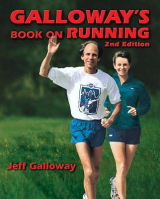 Книга Galloway's Book on Running Jeff Galloway
