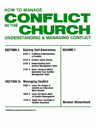 Carte How To Manage Conflict in the Church, Understanding & Managing Conflict Volume I Norman