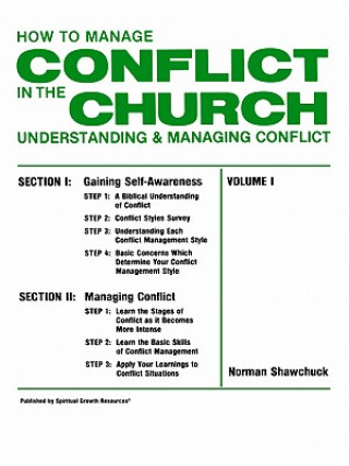 Книга How To Manage Conflict in the Church, Understanding & Managing Conflict Volume I Norman