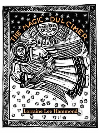 Knjiga Magic Dulcimer Lorraine Lee