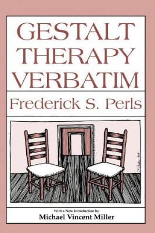 Kniha Gestalt Therapy Verbatim Frederick S. Perls