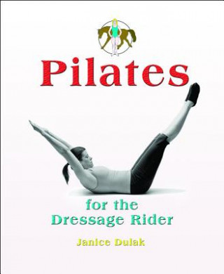 Kniha Pilates Janice Dulak