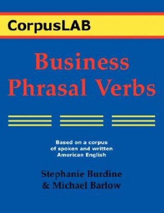 Kniha Business Phrasal Verbs Stephanie Burdine