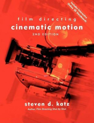 Книга Film Directing Cinematic Motion Steven Katz