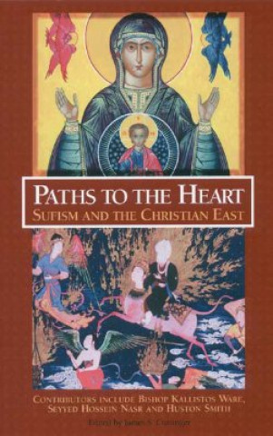 Kniha Paths to the Heart JamesS Cutsinger