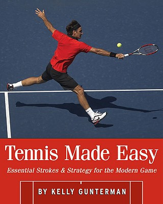 Book Tennis Made Easy Kelly Gunterman