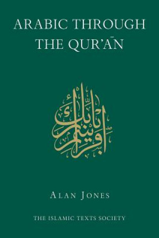 Kniha Arabic Through the Qur'an Alan Jones