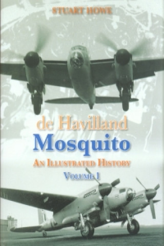 Knjiga De Havilland Mosquito Stuart Howe