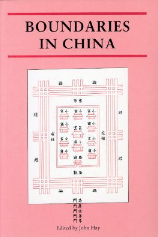 Knjiga Boundaries in China Pb John Hay