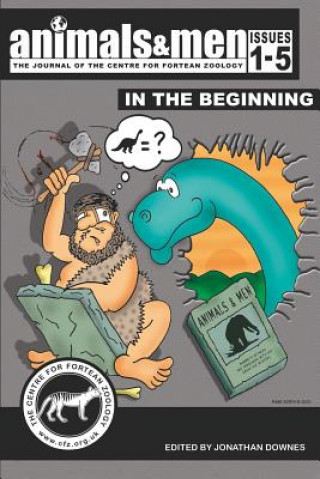 Könyv Animals & Men - Issues 1 - 5 - in the Beginning JONATHAN DOWNES