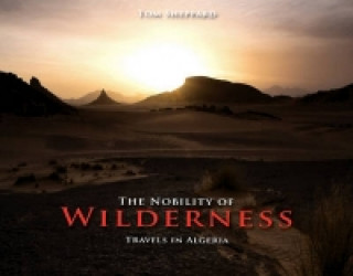 Kniha Nobility of Wilderness Tom Sheppard