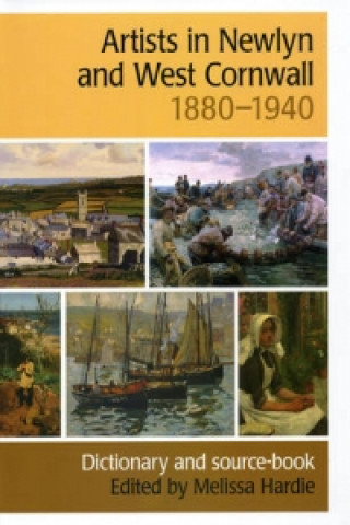 Libro Artists in Newlyn and West Cornwall, 1880-1940 Melissa Hardie