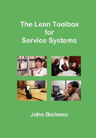 Book Lean Toolbox for Service Systems John Bicheno