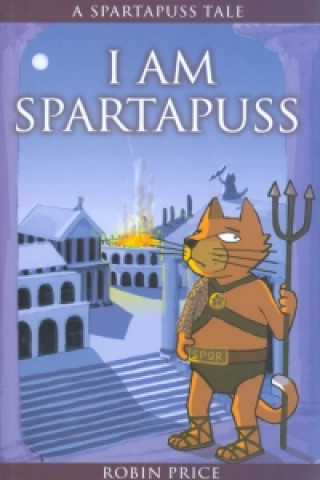 Knjiga I am Spartapuss Robin Price