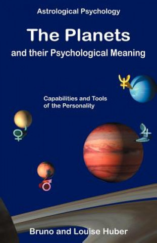 Carte Planets and Their Psychological Meaning Bruno Huber