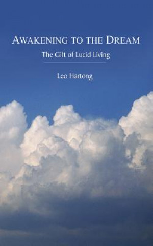 Kniha Awakening to the Dream Leo Hartong