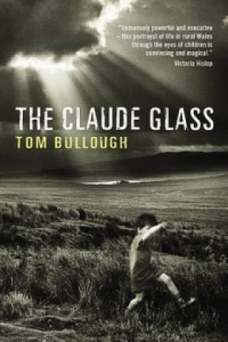 Könyv Claude Glass Tom Bullough