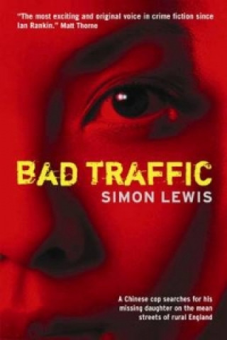 Kniha Bad Traffic Simon Lewis