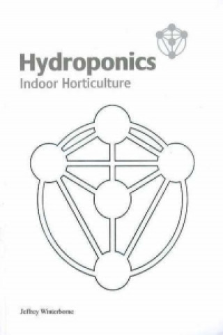 Kniha Hydroponics Jeffrey Winterborne