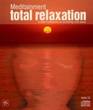 Audio Total Relaxation Richard Latham