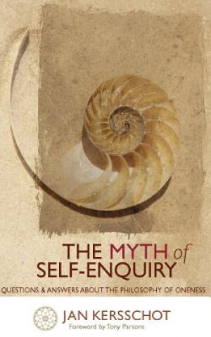 Kniha Myth of Self-Enquiry Jan Kersschot
