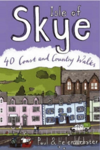 Kniha Isle of Skye Paul Webster