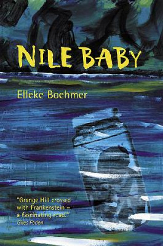 Kniha Nile Baby Elleke Boehmer